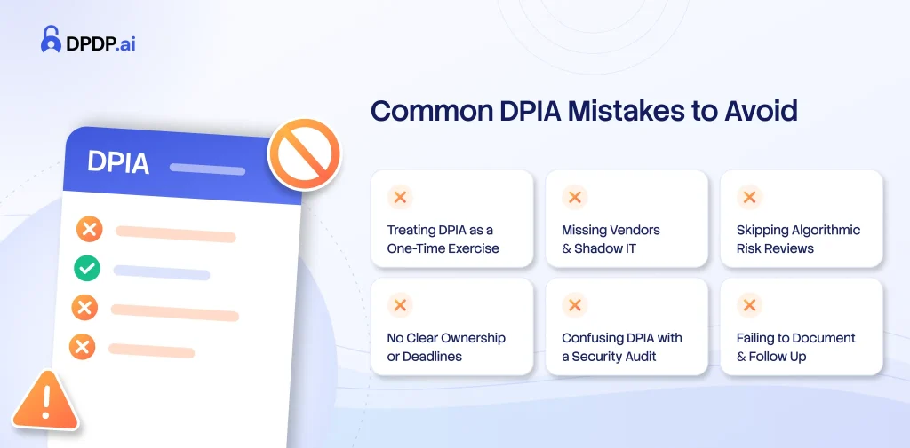 Common DPIA Mistakes to Avoid